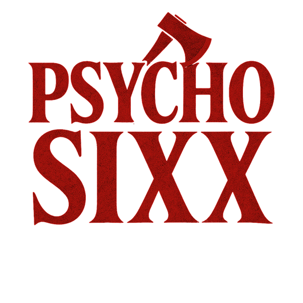 Psycho Sixx